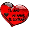 TE AMO
MI AMOR
TE EXTRAÑO