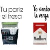 Tuparle
el fresa
Yo siendo
la verga
FILTER CIGARETTES
4 SABORES
LUCKY
STRIKE
Marlboro
RICHD.VA.US
CHM AD
OMPANY