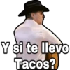Y si te llevo
Tacos?