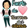 keriz
Fuerte
de
tierna
deb
alma