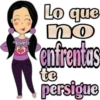 Lo que
no
enfrentas
persigue