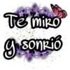 Te miro y sonrió