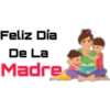 Feliz Dia
De La
Madre