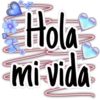 Hola mi vida