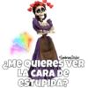 ZambranoSticker
EME QUieres VER
LA CARA DE
ESTUPIDA?