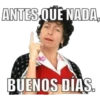ANTES QUE NADA,
BUENOS DÍAS