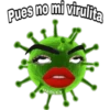 Pues no mi virulita
HARLEY