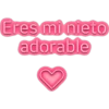 Eres mi nieto adorable