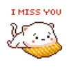 I MISS YOU