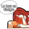 La tuya en
vinágre