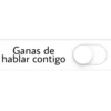 Ganas de
hablar contigo
6