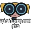 Aquiestá u pendeja cuando
gustes