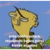 esta noche estare
regalando besos porsi
kieres algunos