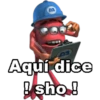 Aquí dice
sho!
edolfoojos