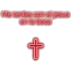 Me rentas con el jesus en la boca +