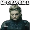 NO DIGAS NADA
ROSE