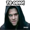 TE ODIO!
ROSE