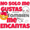 NO SOLO me
GUSTAS
@ballolet88
TAMBIEN
me
ENCANTAS