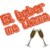 El beber
me llama
