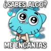 ¿SABES ALGO?
8
ME ENCANTAS