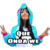 QUE
ONDA WE