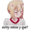 estoy celosa y que?