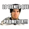 LO TIENES QUE
Hadderbonilla
PROMETER!!!