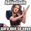 Apláudanle para que se vaya