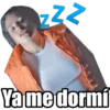 Ya me dormí