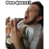 POR QUEEE?