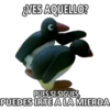 ¿VES AQUELLO? PUES SI SIGUES, PUEDES IRTE A LA MIERDA