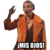 ¡MIS OJOS!