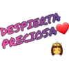 DESPIERTA
PRECIOSA
