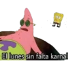 18
El lunes sin falta karnal