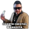 CUANTO CUESTAS
MAMASITA