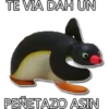 TE VIA DAH UN PEÑETAZO ASIN