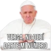 VERGA, NO DEBÍ
DARTE MI NÚMERO