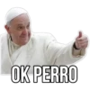 OK PERRO