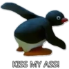 KISS MY ASS!