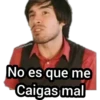 Hadderbonilla
No es que me
Caigas mal