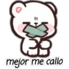 mejor me callo