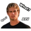 What?
ALV
Que?