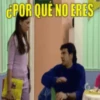 ¿POR QUE NO ERES