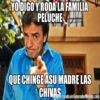 YO DIGO Y RODA LA FAMILIA PELUCHE QUE CHINGE ASU MADRE LAS CHIVAS Imagen creada en GeneradorMemes.com