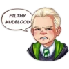 FILTHY
MUDBLOOD