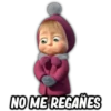 NO ME REGAÑES