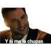 Y si me la chupas