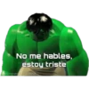No me hables,
estoy triste
@YorchMTZ_2000