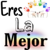 Eres
La
Mejor