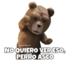 esoYCHOogomiLQ
NO QUIERO VER ESO,
PERRO ASCO